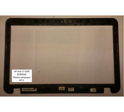 *Б/У* Рамка матрицы (B cover) для ноутбука HP DV6-3110ER (YCT3ILX6TP103ACD495) [BUR0028-1]